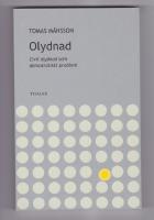 Olydnad - civil olydnad som demokratiskt problem