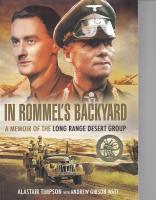 In Rommel's Backyard. A memoir of the Long Range Desert Group