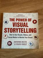 The power of visual storytelling - how to use visuals, videos, and social media to market your brand