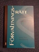 F&ouml;rvaltningsr&auml;tt : en introduktion f&ouml;r professionsutbildningar