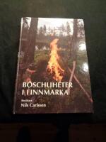 B&ouml;schliheter i Finnmarka