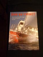 &Ouml;ar av frihet : om en man som t&auml;nkte bygga en b&aring;t med namnet Searcher