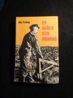 Av mj&ouml;lk och honung