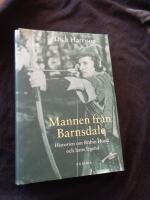 Mannen fr&aring;n Barnsdale : historien om Robin Hood och hans legend