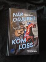 N&auml;r odjuret kom loss