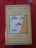 Fine & Far Off: Salmon Fishing Methods In Practice By Jock Scott