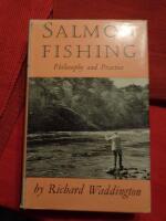 Salmon Fishing: Philosophy and Practice
