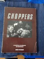 Choppers : [en ber&auml;ttelse om m&auml;nniskor och motorcyklar]
