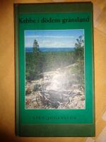 Kebbe i d&ouml;dens gr&auml;nsland