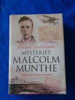Mysteriet Malcolm Munthe : Churchills agent i Norden