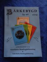 B&Auml;RKEBYGD 2019 NR 40 JUBILEUMSNUMMER 2019