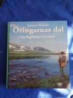 &Ouml;ringarnas dal : En flugfiskares dr&ouml;mmar