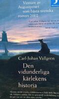 Den vidunderliga k&auml;rlekens historia