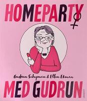 Homeparty med Gudrun