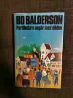 Partiledarn avg&aring;r med d&ouml;den : detektivroman