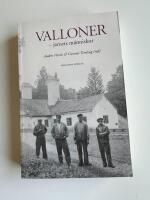 Valloner - j&auml;rnets m&auml;nniskor