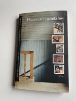 Hantverket i gamla hus