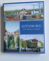 G&ouml;teborg : att bygga staden