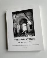 V&auml;stg&ouml;takyrkor : 400 &aring;r av restaurering