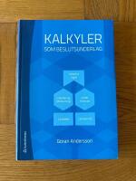 Kalkyler som beslutsunderlag