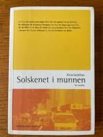 Kina ber&auml;ttar: solskenet i munnen. 10 noveller