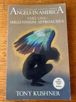 Angels in America. Part One: Millenium Approaches