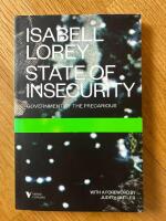 State of insecurity: government of the precarious