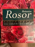 Rosor Botanica Encyklopedi &ouml;ver tr&auml;dg&aring;rds- och vildrosor