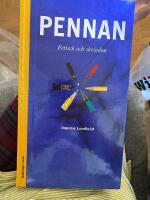 Pennan. Fetisch och skrivdon