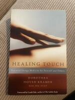 Healing Touch: Essential Energy Medicine for Yourself and Others