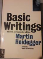 Basic writings from "Being and time" (1927) to "The Task of thinking" (1964)