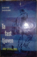 Ta fast tjuven