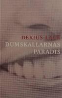 Dumskallarnas paradis
