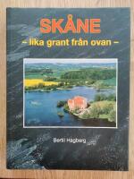Sk&aring;ne - lika grant fr&aring;n ovan