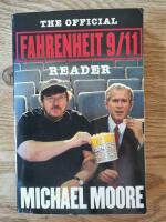 The official Fahrenheit 9/11 reader