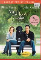 Must love dogs (Matte s&ouml;ker husse)
