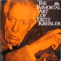 The Immortal Art Of Fritz Kreisler