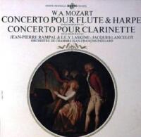 Concerto Pour Fl&ucirc;te & Harpe En Do Majeur KV 299 / Concerto Pour Clarinette En La Majeur KV 622