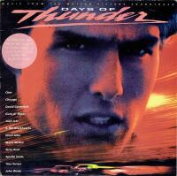 Days Of Thunder (Music From The Motion Picture Soundtrack)