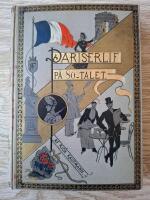 Tryckt 1885-Pariserlif p&aring; 80-talet: Nya skizzer fr&aring;n det moderna Frankrike
