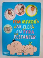 Fem myror &auml;r fler &auml;n fyra elefanter