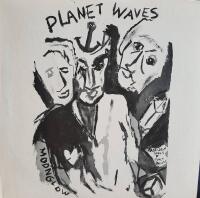 Planet Waves (Nyskick 1982!)