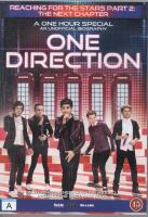 One Direction: Reaching for the Stars Part 2 - The Next Chapter
