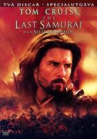 Last Samurai - Den siste samurajen - Specialutg&aring;va 2 Disc