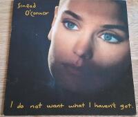 I Do Not Want What I Haven't Got