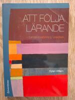 Att f&ouml;lja l&auml;rande - formativ bed&ouml;mning i praktiken
