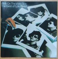 Walk On The Wild Side - The Best Of Lou Reed