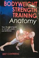 Bodyweight strenght training anatomy
