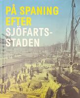 På spaning efter sjöfartsstaden