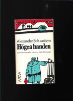 H&ouml;gra handen och andra noveller